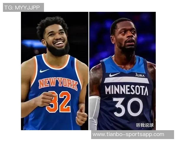 昨晚对决唐斯与维金斯半场表现低迷合力仅得6分引发热议