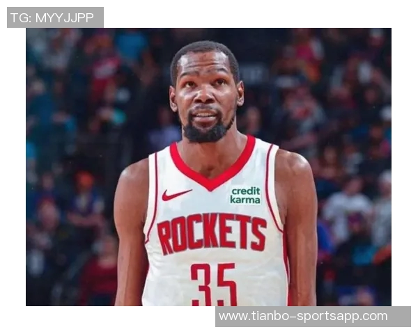 杜兰特盛赞申京回归称其具全明星潜力场均数据惊人