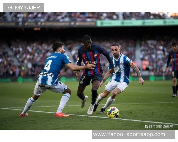 西甲分析：西班牙人主场迎战全力争胜力争三分